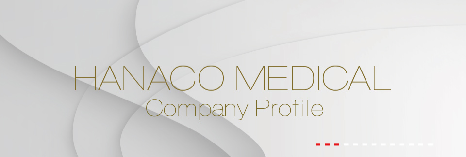 HANACO MEDICAL Company Profile
